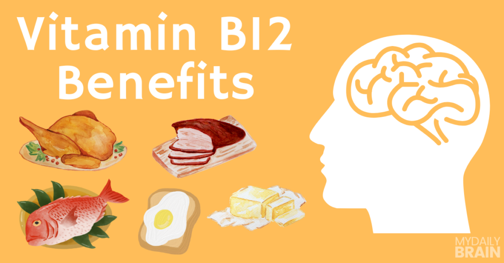 The Benefits of Vitamin B12 For Your Brain, According To Science